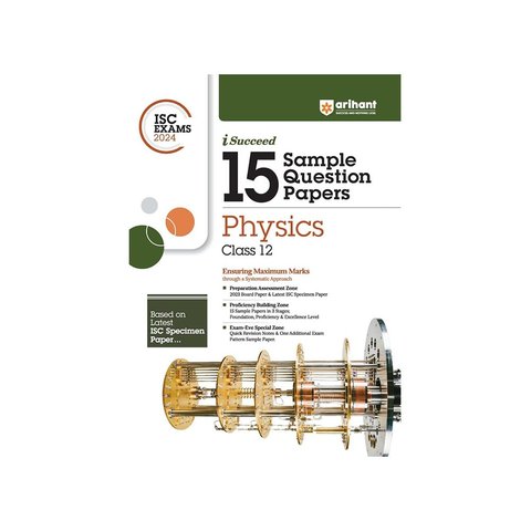 Arihant ISC 15 Sample Question Papers For Class 12 (Physics) Price ...