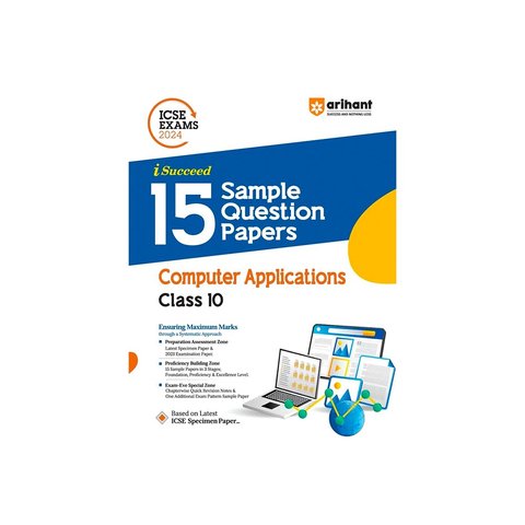 Computer Sample Paper 2024 Arihant ICSE Exams 2024 I-Succeed 15 Sample Question Papers Computers ...